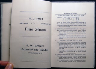 Schedule of Prizes Offered By the Southampton Horticultural Society Southampton, N.Y. Show to be Held in a Tent on Art Museum Grounds August 12 and 13, 1908 We Aim to Excel in Horticulture