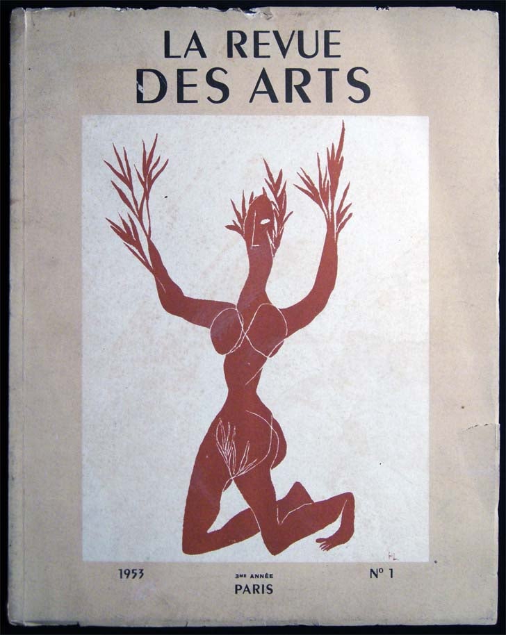Item #26768 La Revue Des Arts Publication Trimestrielle 3me Annee 1 Mars 1953. Art - 20th Century - Periodical - France - La Revue Des Arts.