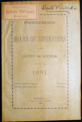 Item #27033 Proceedings of the Board of Supervisors of the County of Suffolk for the Year 1881....