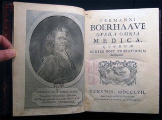 Hermanni Boerhaave Opera Omnia Medica, Quorum Series Post Praefationem Subjicitur