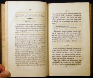 A Treatise on the Gout: Containing the Opinions of the Most Celebrated Ancient and Modern Physicians on That Disease; and Observations on the Eau Medicinale
