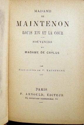 Madame De Maintenon Louis XIV et La Cour Souvenirs De Madame De Caylus