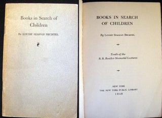 Item #9084 Books in Search of Children. Louise Seaman Bechtel