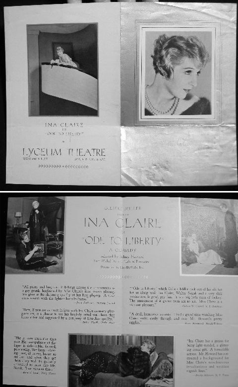 Item #9272 Lyceum Theatre: Gilbert Miller Presents Ina Claire in Ode to Liberty a Comedy Adapted By Sidney Howard from Michel Duran's Liberte Provisoire Program Advertisement. Lyceum Theatre.